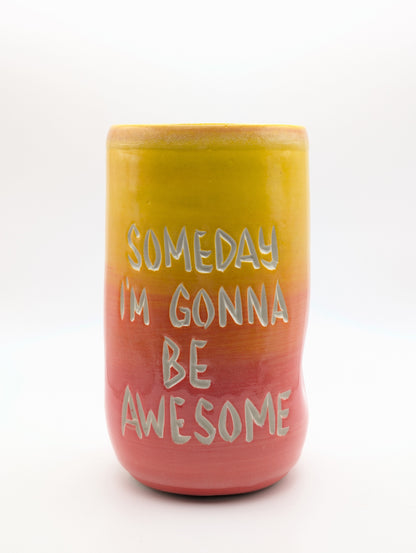 Sassy Cup - "I'm a Perfectionist...."